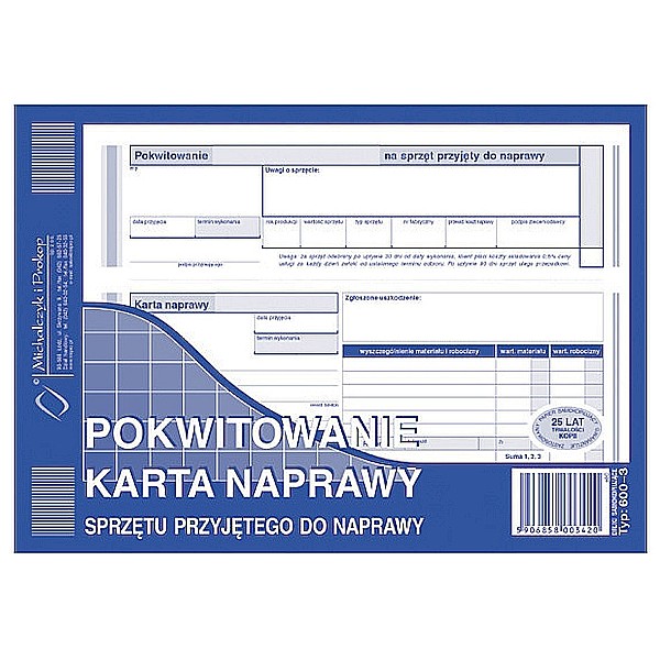 POKWITOWANIE - KART NAPRAWY SPRZĘTU PRZYJĘTEGO DO NAPRAWY - 600-3 1 POKWITOWANIE - KART NAPRAWY SPRZĘTU PRZYJĘTEGO DO NAPRAWY - 600-3