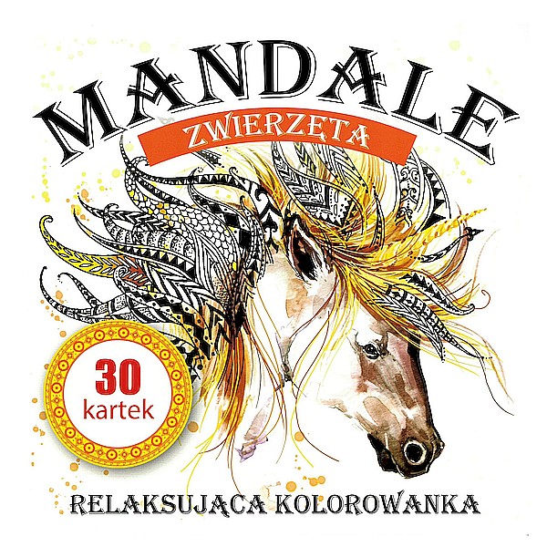 Kolorowanka relaksująca MANDALE ZWIERZĘTA 1 Kolorowanka relaksująca MANDALE ZWIERZĘTA